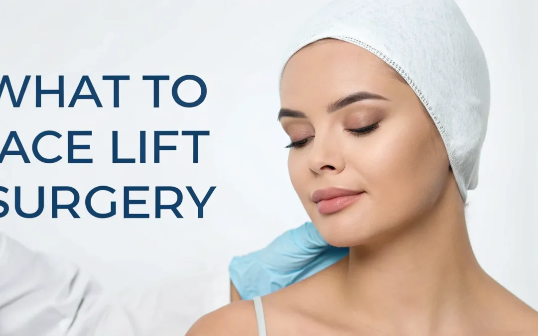 What Is a Facelift? A Complete Patient Guide